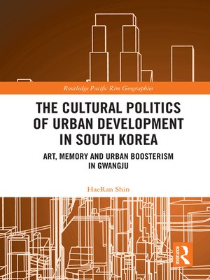 cover image of The Cultural Politics of Urban Development in South Korea